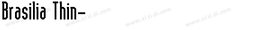 Brasilia Thin字体转换